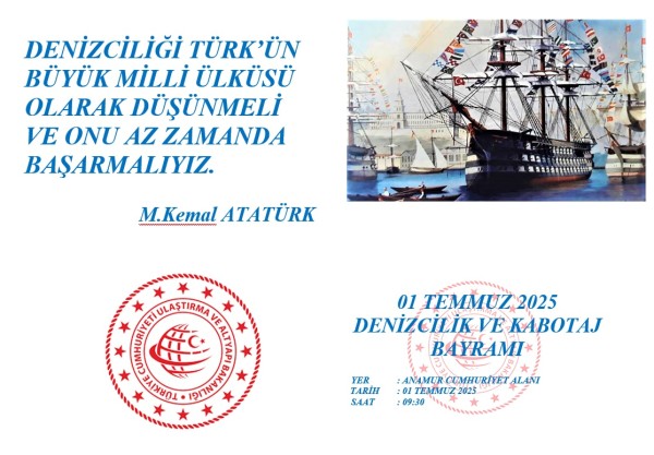 1 Temmuz Kabotaj ve Denizcilik Bayramı Etkinlikleri